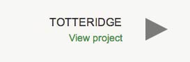 totteridge, view project